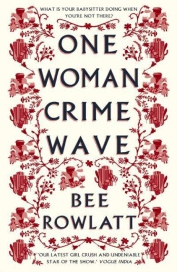 One Woman Crime Wave One Woman Crime Wave