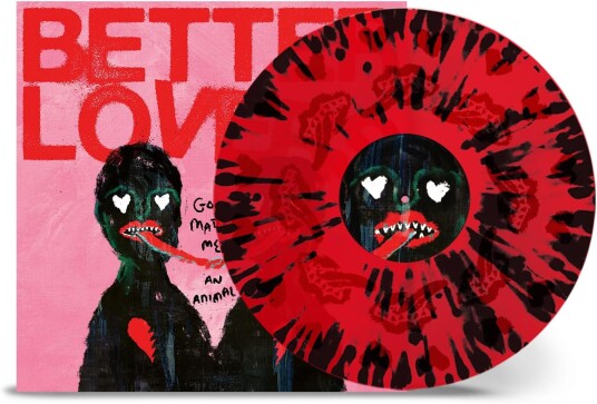 Better Lovers  God Made Me An Animal  LP/Vinyl