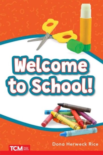 Welcome to School! Welcome to School!