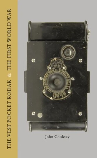 Vest Pocket Kodak & The First World War, The Av J Cooksey
