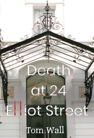 Death at 24 Elliot Street Death at 24 Elliot Street