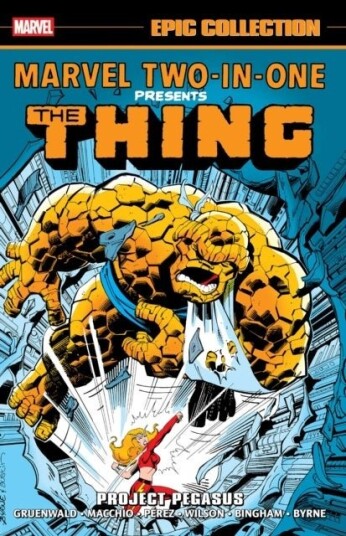 Marvel Two In One Epic Collection: Project Pegasus