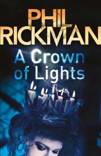 A Crown Of Lights Av Phil (Author) Rickman