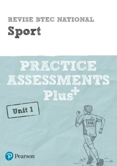 Pearson Revise Btec National Sport Practice Assessments Plus U1 - 2023 And 2024 Exams And Assessment