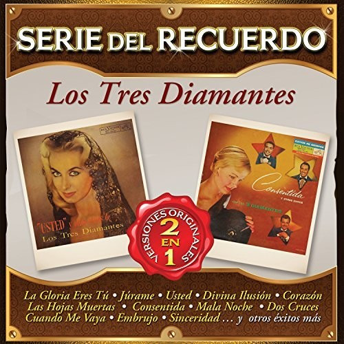 Los Tres Diamantes Serie Del Recuerdo CD
