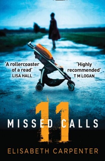 11 Missed Calls Av Elisabeth Carpenter