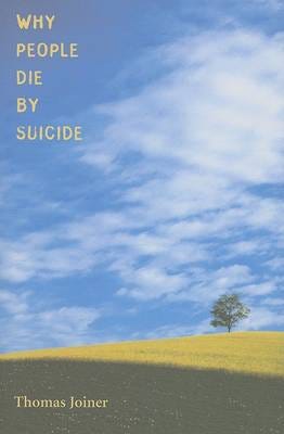 Why People Die by Suicide