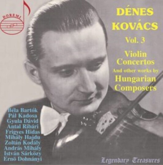 Dénes Kovács Dénes Kovács: Violin Concertos And Other Works By Hungarian... CD