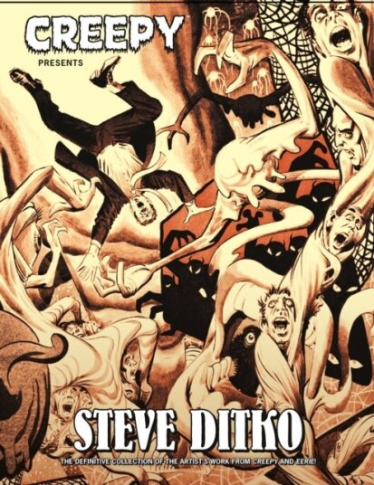Creepy Presents: Steve Ditko Creepy Presents: Steve Ditko