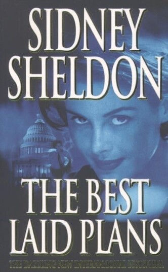 The Best Laid Plans The Best Laid Plans