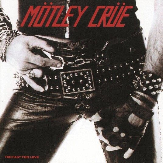Mötley Crüe  Too Fast For Love  CD