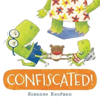 Confiscated! Confiscated!