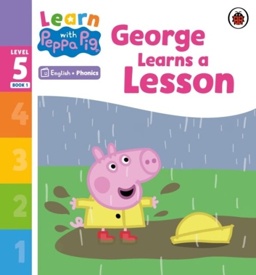 Learn With Peppa Phonics Level 5 Book 1 ¿ George Learns A Lesson (Phonics Reader) Av Peppa Pig