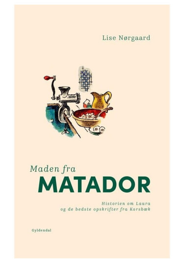 Maden Fra Matador | Lise Nørgaard | Språk: Dansk