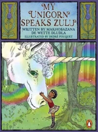 My Unicorn Speaks Zulu