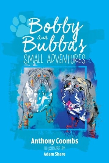 Bobby and Bubba's Small Adventures Bobby and Bubba's Small Adventures