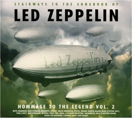 Led Zeppelin Tribute Stairways To The Songbook Of Led Zeppelin: Hommage To The Legend Vol. 2 CD Led Zeppelin Tribute Stairways To The Songbook Of Led Zeppelin: Hommage To The Legend Vol. 2 CD
