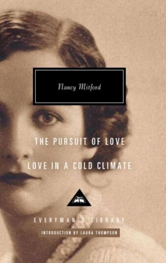 Love In A Cold Climate & The Pursuit Of Love Av Nancy Mitford Love In A Cold Climate & The Pursuit Of Love Av Nancy Mitford