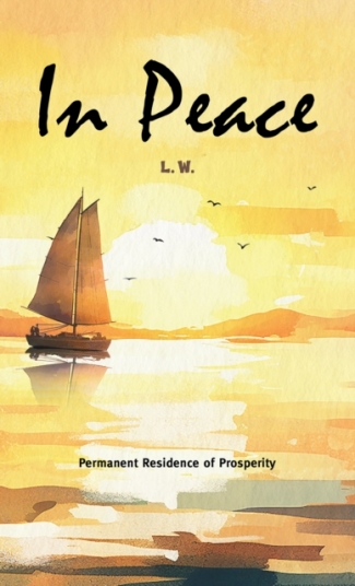 In Peace  Permanent Residence of Prosperity