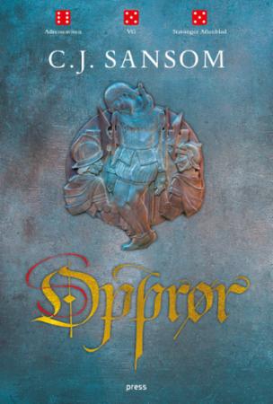 Opprør Av C.J. Sansom Opprør Av C.J. Sansom