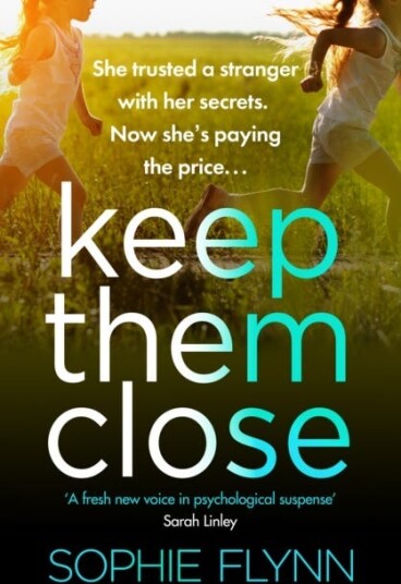 Keep Them Close Av Sophie Flynn