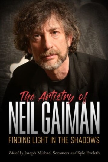 The Artistry of Neil Gaiman Finding Light in the Shadows