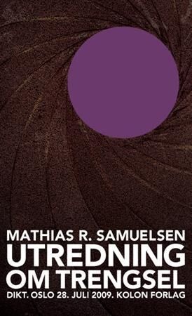 Utredning Om Trengsel Av Mathias R. Samuelsen