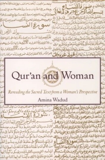 Qur'An And Woman Av Amina (Islamic Studies Professor Department Of Philosophy And Religious Studies Islamic Studies Professor Department Of Philo