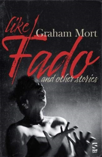 Like Fado And Other Stories