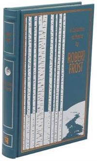 A Collection Of Poems By Robert Frost Av Robert Frost