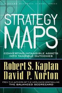 Kaplan Robert S. Strategy Maps