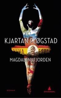 Magdalenafjorden Av Kjartan Fløgstad