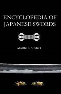 Sesko Markus Encyclopedia of Japanese Swords Sesko Markus Encyclopedia of Japanese Swords