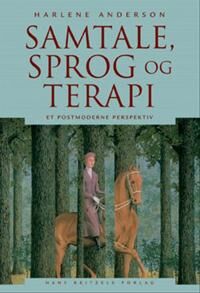 Samtale,Sprog Og Terapi Av Harlene Anderson