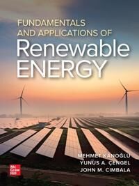 Fundamentals And Applications Of Renewable Energy Av Mehmet Kanoglu, Yunus Cengel, John Cimbala