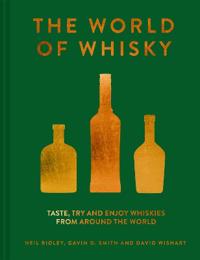 Ridley Neil The World of Whisky