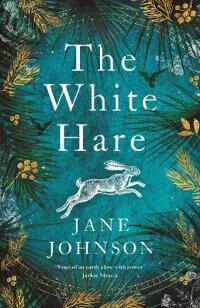 The White Hare Av Jane Johnson