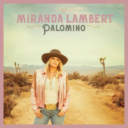 Miranda Lambert Palomino CD Miranda Lambert Palomino CD