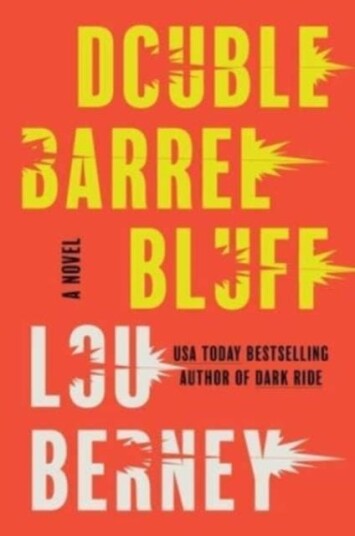 Double Barrel Bluff  A Novel