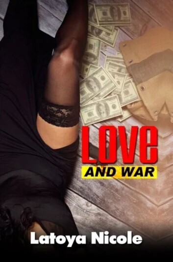 Love And War Av Latoya Nicole