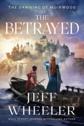 The Betrayed Av Jeff Wheeler