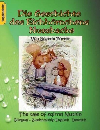 Die Geschichte des Eichhoernchens Nussbacke