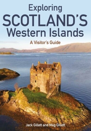 Exploring Scotland’s Western Islands Exploring Scotland’s Western Islands