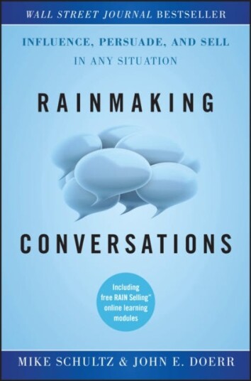 Rainmaking Conversations Av Mike Schultz, John E. Doerr