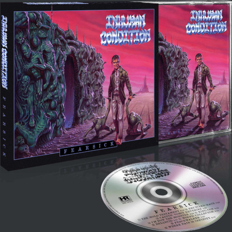 Inhuman Condition Fearsick CD