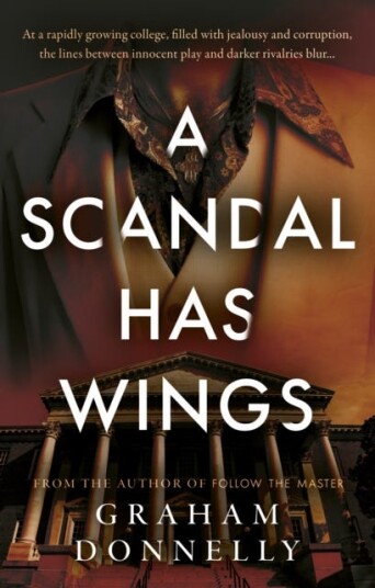 A Scandal Has Wings A Scandal Has Wings
