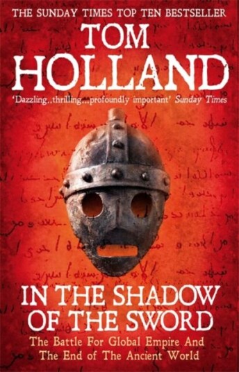 In The Shadow Of The Sword Av Tom Holland