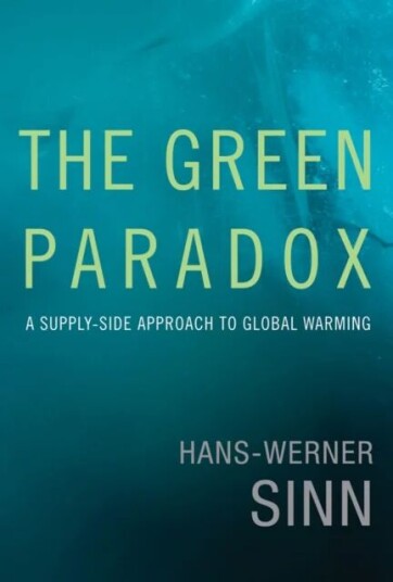The Green Paradox Av Hans-Werner (Ifo Institute) Sinn