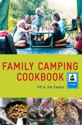 The Family Camping Cookbook Av Tiff Easton, Jim Easton