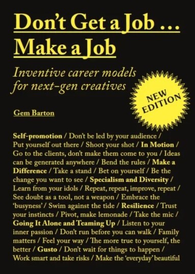 Don'T Get A Job¿make A Job New Edition Av Gem Barton